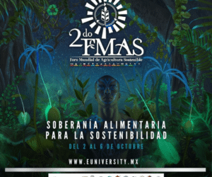 2 FMAS: Foro Mundial de Agricultura Sustentable.