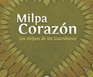 Milpa Corazón