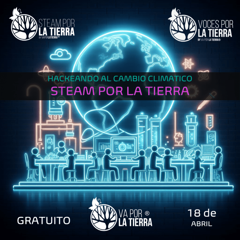 Hackeando al Cambio Climático con STEAM